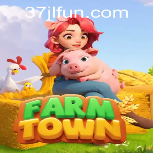 Exploring FarmTown: Your Guide to the Popular Simulation Game 37JL
